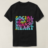 ソーシャルワーカーはハート女性絞り染めSocの仕事 Tシャツ (デザイン正面)