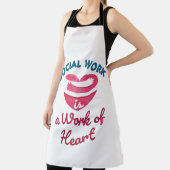 ソーシャルワークはソーシャルワーカーハートの仕事 エプロン (インサイチュ)