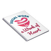ソーシャルワークはソーシャルワーカーハートの仕事 ノートブック (右側)