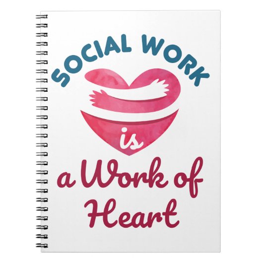 ソーシャルワークはソーシャルワーカーハートの仕事 ノートブック (正面)