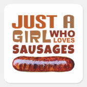 ソーセージが大好きな女の子だけ スクエアシール (正面)