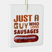 ソーセージが大好きな男だけ セラミックオーナメント (右)