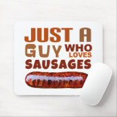 ソーセージが大好きな男だけ マウスパッド (マウス)