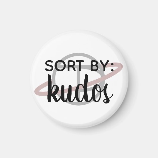"ソート順：Kudos"小さな磁石 マグネット (正面)