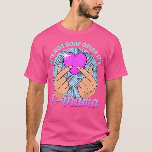 ソープオペラではない K-ドラマだ Tシャツ (正面)