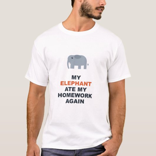 ゾウがまた宿題を食べてしまった Tシャツ (正面)