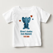 ゾウの赤ちゃん 名前と日付入り かわいい瞬間 ベビーTシャツ (正面)