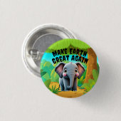 ゾウ、再び土素晴らしを作る、環境 缶バッジ (正面&裏面)