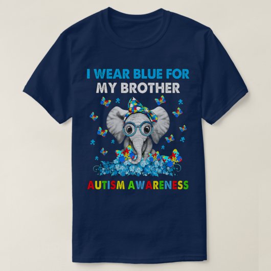 ゾウI衣服ブルーfor My Brother Autism Awarene Tシャツ (デザイン正面)
