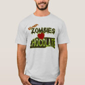 ゾンビだってチョコが好き チョコ好きTシャツ Tシャツ (正面)