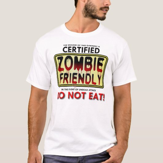 ゾンビに優しい面白いTシャツ Tシャツ (正面)
