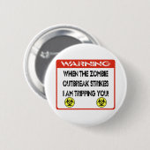 ゾンビの発生が私を打つとき軽快です 缶バッジ (正面&裏面)