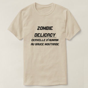 ゾンビの繊細さからしソースと人間の脳 Tシャツ
