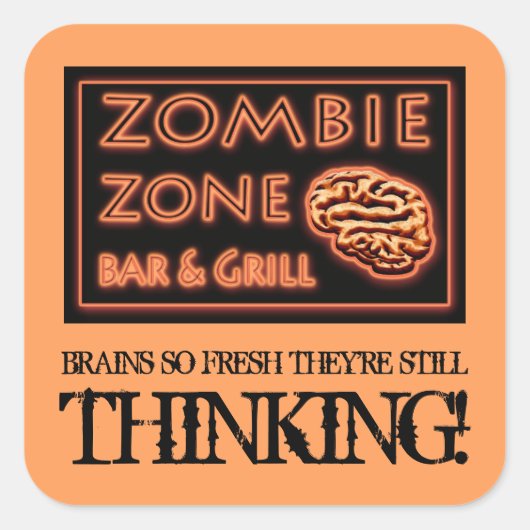 ゾンビの脳は新鮮なスティル考えズのハロウィーン スクエアシール (正面)