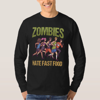 ゾンビはファストフード マラソンランニングを嫌う Tシャツ