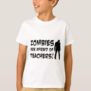 ゾンビは先生を恐れています Tシャツ