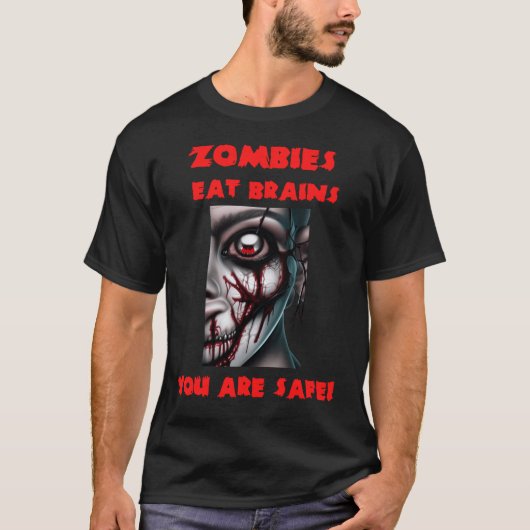 ゾンビは脳みそを食べる面白い引用 Tシャツ (正面)