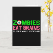 ゾンビは脳を食べる 心配しないで あなたは安全よ 笑ってよ カード (黄色い花)
