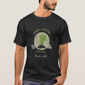 ゾンビは脳を食べる 心配しないで あなたは安全 ハロウィン Tシャツ
