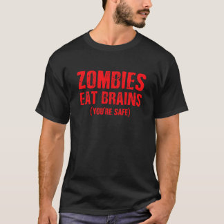 ゾンビは頭脳の(あなたは安全な)写実的なティーを食べます Tシャツ