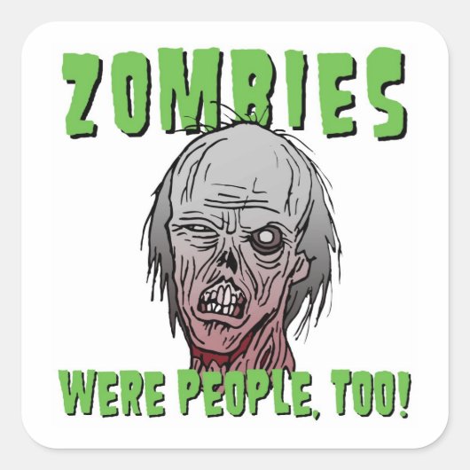 ゾンビも人々だったステッカー スクエアシール (正面)