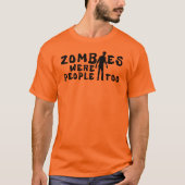 ゾンビも人間だった Tシャツ (正面)