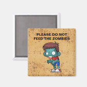 ゾンビを食べ物を与えやめて マグネット (正面/裏面)