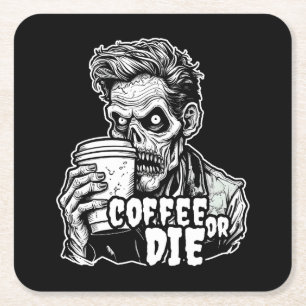 ゾンビコーヒーまたはダイ スクエアペーパーコースター