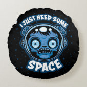 ゾンビ宇宙飛行士は何らかの宇宙を必要とする ラウンドクッション (正面)