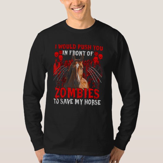 ゾンビ達の前で君を押し救殺す Tシャツ (正面)