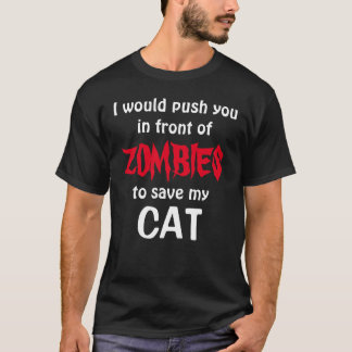 ゾンビ達の前で私の猫に押し付け救てくれたら Tシャツ