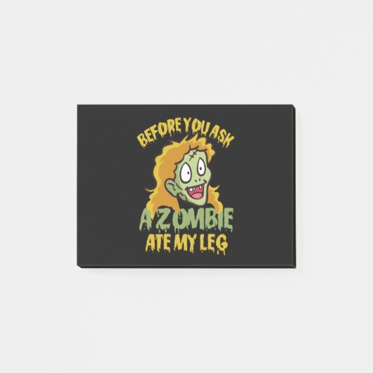 ゾンビ頼の前に私の脚のアンプティなユーモア ポストイット (正面)