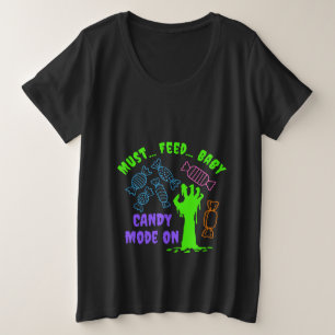 ゾンビ食べ物を与えーはベビーキャンディTシャツの母親でなければならない プラスサイズTシャツ