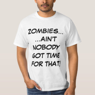 ゾンビ……あのTシャ得ツは誰にもない Tシャツ