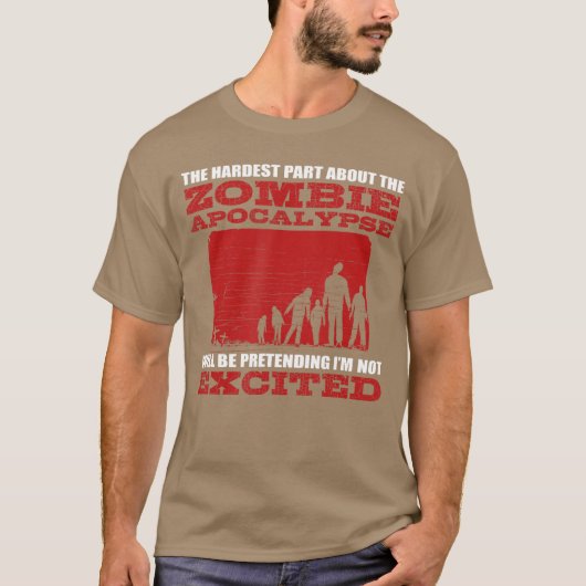 ゾンビ・アポカリプスに興奮!面白いオタクのホラージョーク Tシャツ (正面)