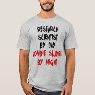 ゾンビ・レイヤー研究科学者 Tシャツ