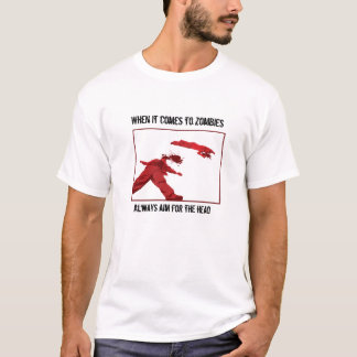 ゾンビ… 頭部のための目標! Tシャツ