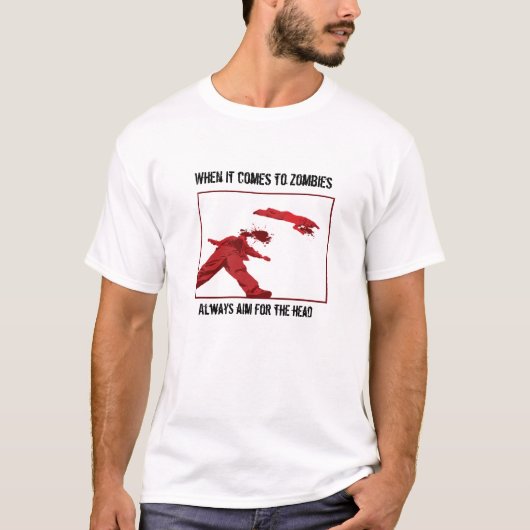 ゾンビ… 頭部のための目標! Tシャツ (正面)