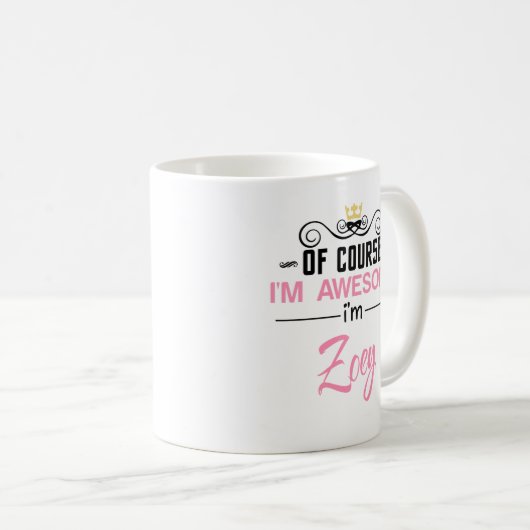 ゾーイもちろん私の名素晴らし前だ コーヒーマグカップ (正面右)