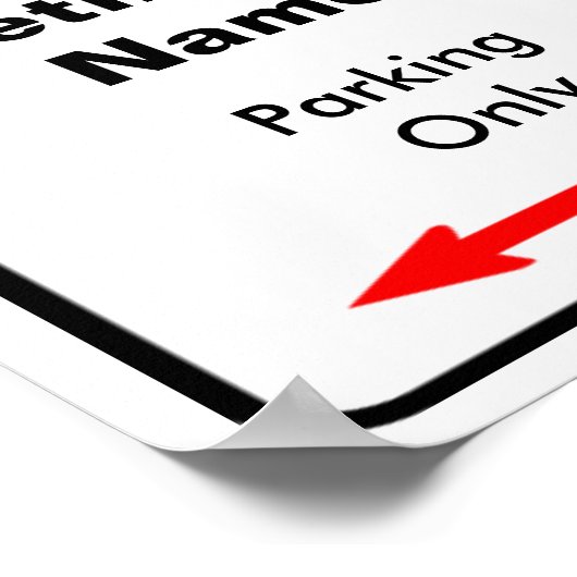 ゾーン退職した駐車標識の個人用設定 ポスター (角)