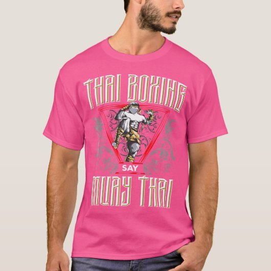 タイの八肢芸術ボクシングはムエタイ語を言う Tシャツ (正面)
