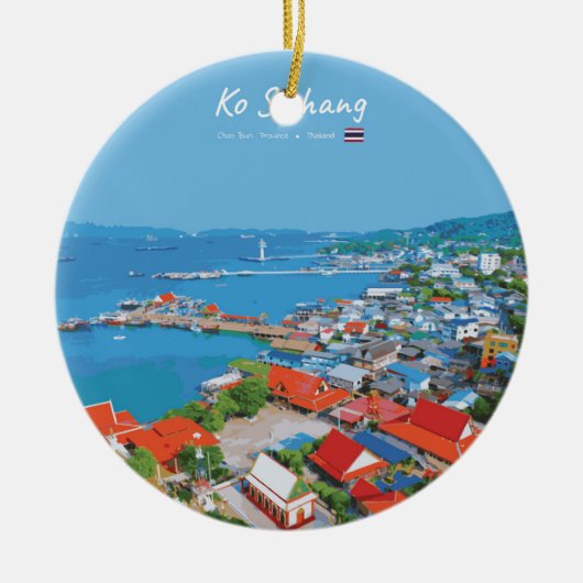 タイの島、コーシーチャン - 色とどろく港の景色 セラミックオーナメント (正面)
