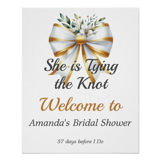 タイイングザノットホワイトボウフローラブライダルシャワー ポスター (正面)