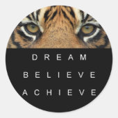 タイガーアイズドリームイ信じム達成成功引用文 ラウンドシール (正面)