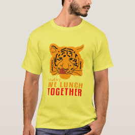 タイガー – 今日は一緒に昼食 Tシャツ