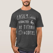 タイタニックコーヒータイタニックのギフトコーヒーファン Tシャツ (正面)