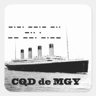 タイタニックCQD de MGYワイヤレス遭難信号 スクエアシール