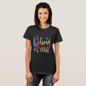 タイダイ柄 Believe In You 先生 試験日 ギフト Tシャツ (正面フル)