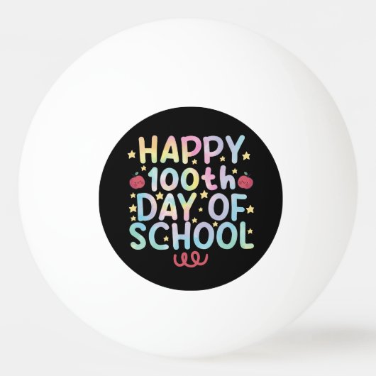 タイダイ ハッピー 100日目の学校の先生 生徒  卓球ボール (正面)