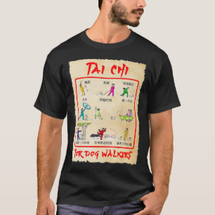タイチードッグウォーカーのすべての動きに対して Tシャツ